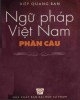 Ebook Ngữ pháp Việt Nam (Phần câu): Phần 2 - Diệp Quang Ban