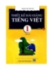 Ebook Thiết kế bài giảng Tiếng Việt  1 (Tập 1)