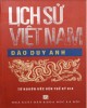 Ebook Lịch sử Việt Nam từ nguồn gốc đến thế kỷ XIX: Phần 1 - Đào Duy Anh